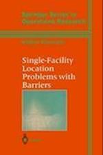Single-Facility Location Problems with Barriers
