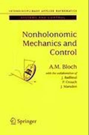 Nonholonomic Mechanics and Control