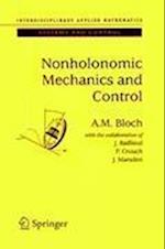 Nonholonomic Mechanics and Control