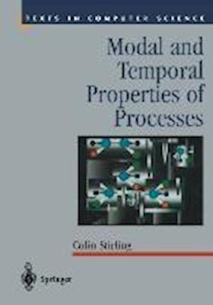 Modal and Temporal Properties of Processes