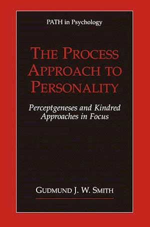 The Process Approach to Personality