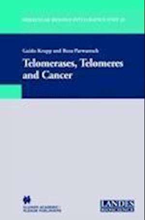 Telomerases, Telomeres and Cancer