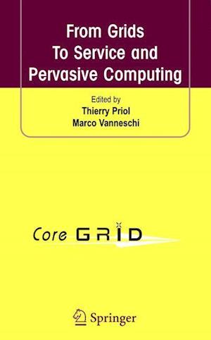 From Grids To Service and Pervasive Computing