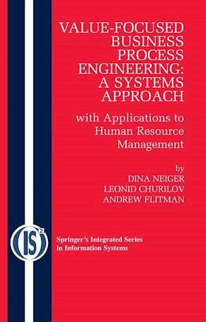 Value-Focused Business Process Engineering : a Systems Approach