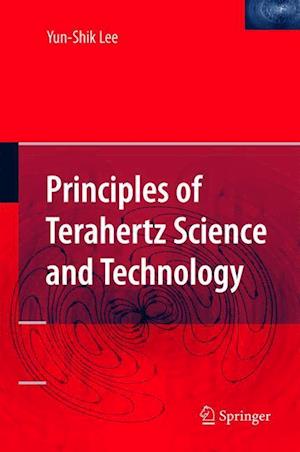 Principles of Terahertz Science and Technology