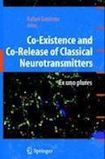 Co-Existence and Co-Release of Classical Neurotransmitters