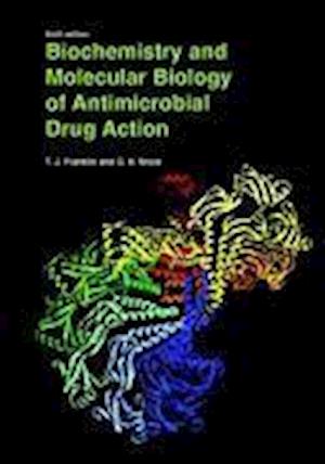 Biochemistry and Molecular Biology of Antimicrobial Drug Action