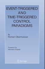 Event-Triggered and Time-Triggered Control Paradigms