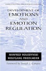 Development of Emotions and Emotion Regulation