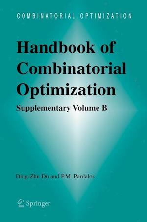 Handbook of Combinatorial Optimization