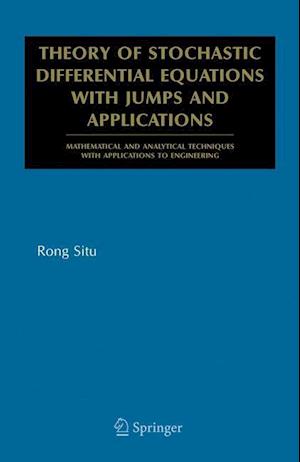 Theory of Stochastic Differential Equations with Jumps and Applications