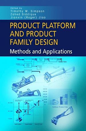 Product Platform and Product Family Design