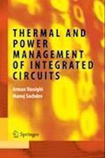 Thermal and Power Management of Integrated Circuits