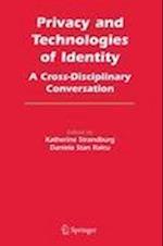 Privacy and Technologies of Identity