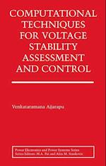 Computational Techniques for Voltage Stability Assessment and Control