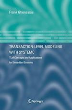 Transaction-Level Modeling with SystemC