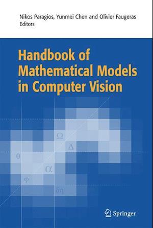 Handbook of Mathematical Models in Computer Vision