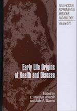 Early Life Origins of Health and Disease