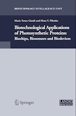 Biotechnological Applications of Photosynthetic Proteins