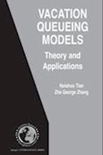 Vacation Queueing Models