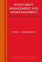 Investment Management and Mismanagement