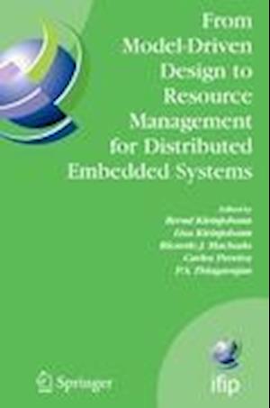 From Model-Driven Design to Resource Management for Distributed Embedded Systems