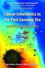 Cancer Informatics in the Post Genomic Era