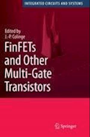 FinFETs and Other Multi-Gate Transistors