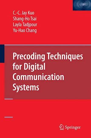 Precoding Techniques for Digital Communication Systems