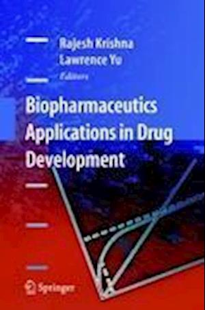 Biopharmaceutics Applications in Drug Development