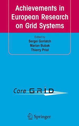 Achievements in European Research on Grid Systems