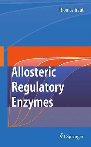 Allosteric Regulatory Enzymes