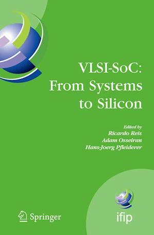 VLSI-SoC: From Systems to Silicon
