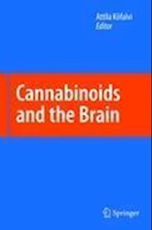 Cannabinoids and the Brain