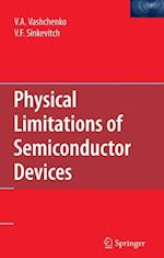 Physical Limitations of Semiconductor Devices