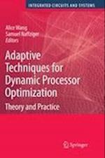 Adaptive Techniques for Dynamic Processor Optimization