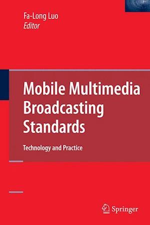 Mobile Multimedia Broadcasting Standards