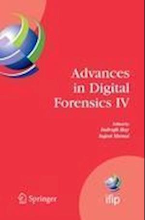 Advances in Digital Forensics IV