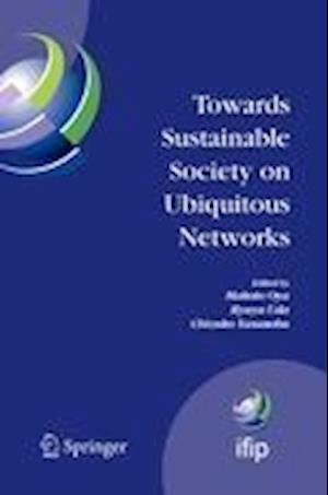 Towards Sustainable Society on Ubiquitous Networks