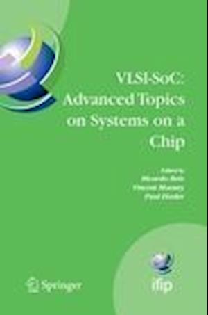 VLSI-SoC: Advanced Topics on Systems on a Chip