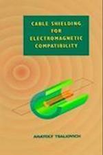 Cable Shielding for Electromagnetic Compatibility