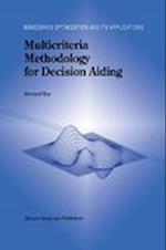 Multicriteria Methodology for Decision Aiding