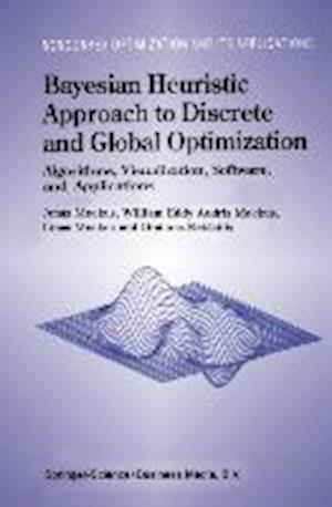 Bayesian Heuristic Approach to Discrete and Global Optimization