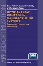 Optimal Flow Control in Manufacturing Systems