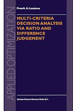 Multi-Criteria Decision Analysis via Ratio and Difference Judgement