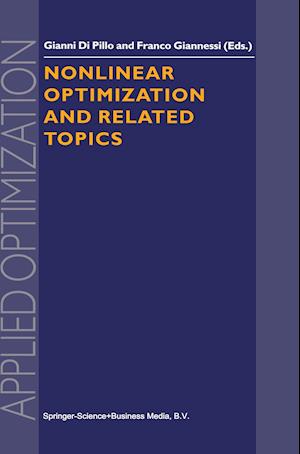 Nonlinear Optimization and Related Topics