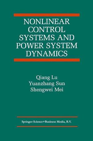 Nonlinear Control Systems and Power System Dynamics