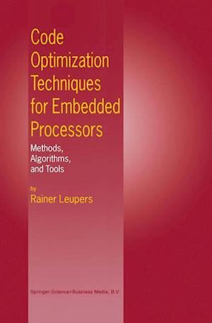 Code Optimization Techniques for Embedded Processors