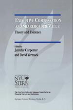 Executive Compensation and Shareholder Value