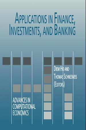 Applications in Finance, Investments, and Banking